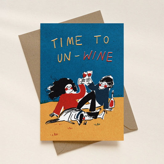 Time to un-wine A6 greeting card